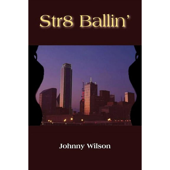 Str8 Ballin' (Paperback)