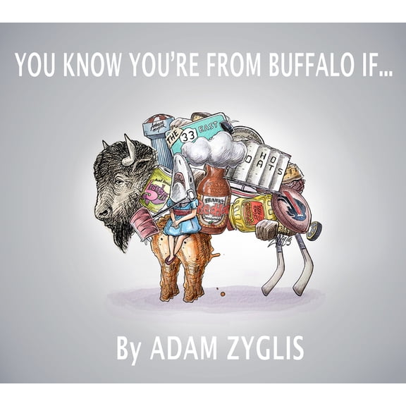 You Know You're from Buffalo If..., (Paperback)