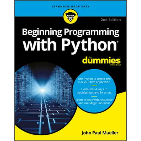 Beginning Programming with Python for Dummies