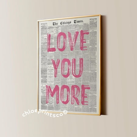 Love You More Poster, Trendy Romantic Wall Art For Bedroom And Apartment Decor