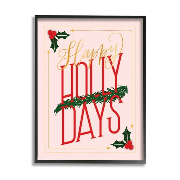 Happy Holly Days Botanical Holiday Holiday Graphic Art Black Framed Art Print Wall Art