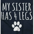 thumbnail image 2 of My Sister Has 4 Legs Paw Print Toddler Boy Girl T Shirt Infant Toddler Brisco Brands 18M, 2 of 6