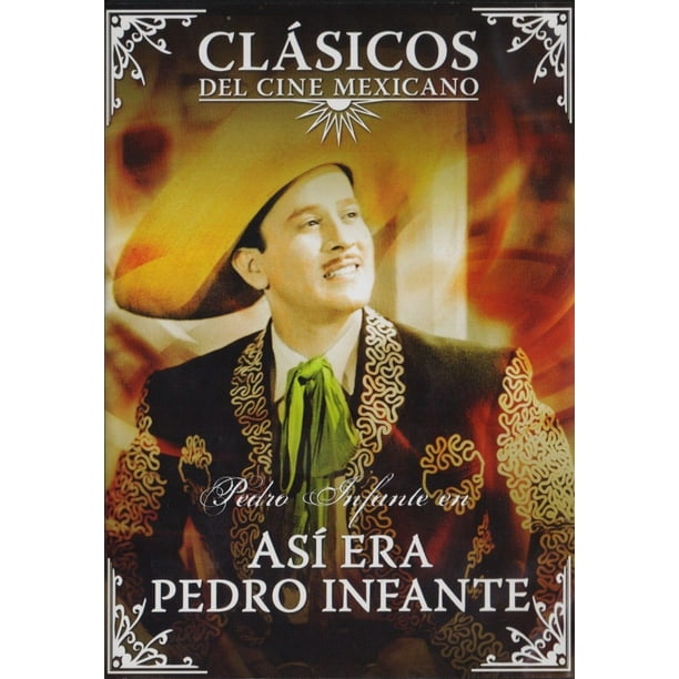 Asi Era Pedro Infante Pelicula Original Dvd QUALITY Asi Era Pedro Infante Pelicula Original Dvd