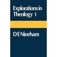 thumbnail image 2 of Explorations in Theology Explorations in Theology 1: Dennis Nineham, Book 01, (Paperback), 2 of 2