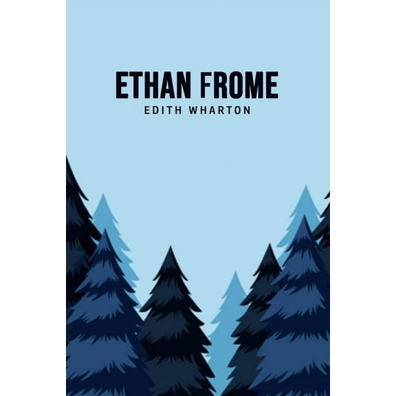 Ethan Frome, (Paperback)