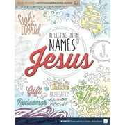 Jesus-Centered Devotions: Reflecting on the Names of Jesus : Jesus-Centered Coloring Book for Adults (Book)