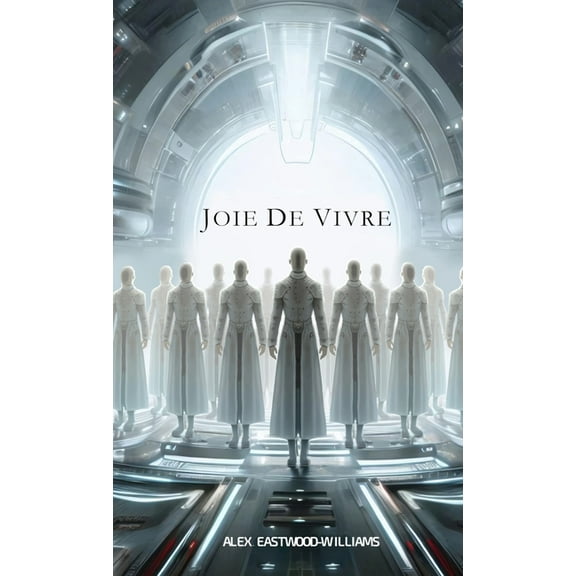 Joie de Vivre, (Hardcover)