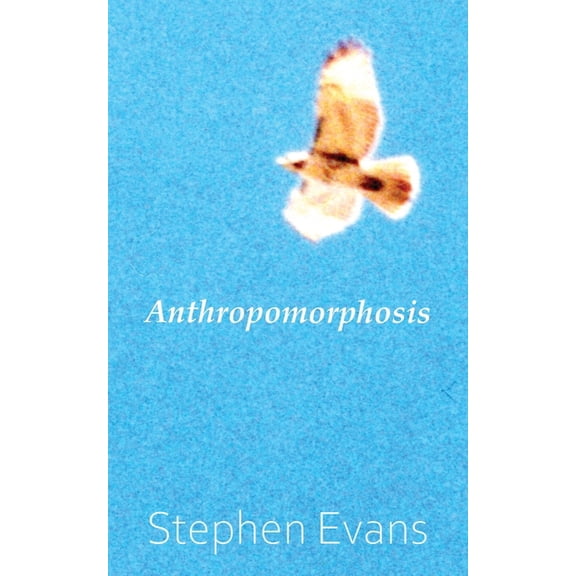 Anthropomorphosis: A Transcendental Journey, (Paperback)