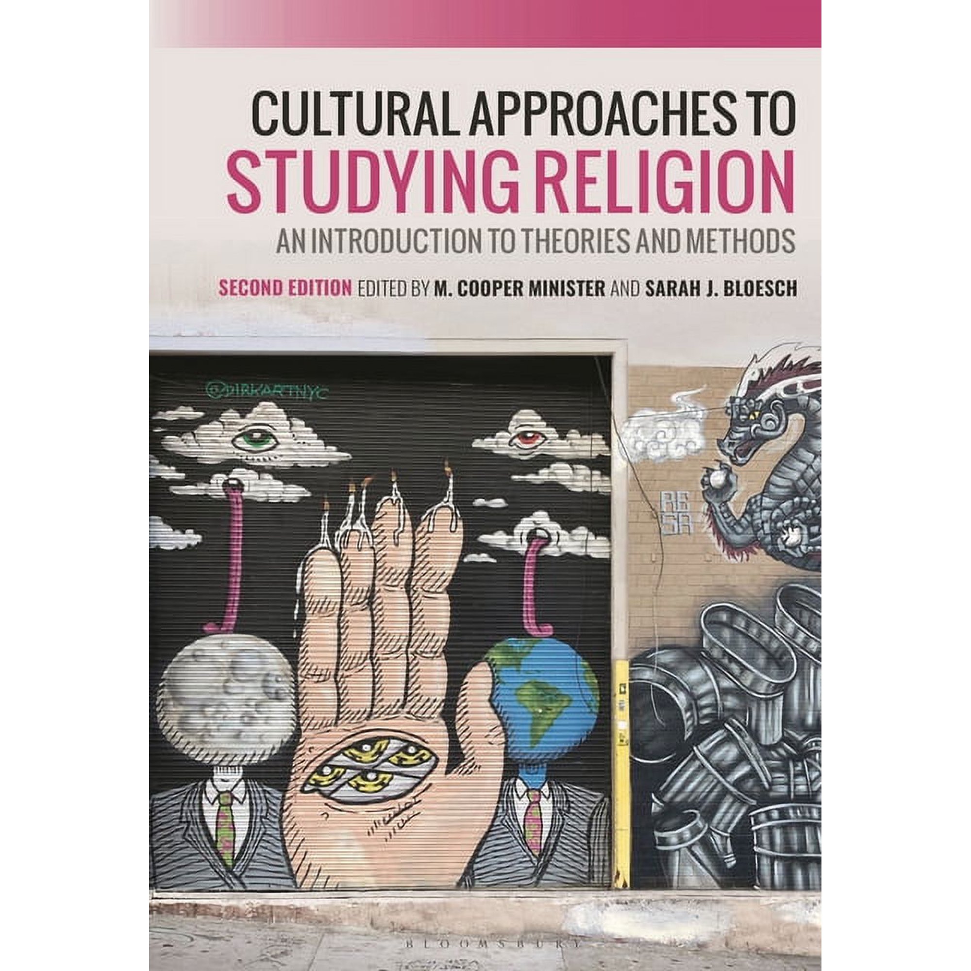 Cultural Approaches to Studying Religion: An Introduction to Theories and Methods (Hardcover)