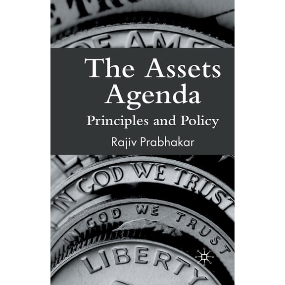 The Assets Agenda: Principles and Policy, (Paperback)