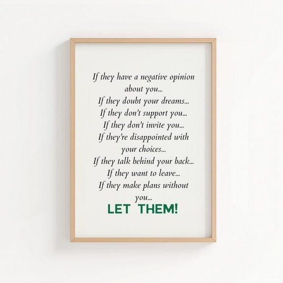 Let Them Quote Art Print: Affirmation Poster UNFRAMED PAPER POSTER, Home Decor, Vintage Gift, Living Room Dercor