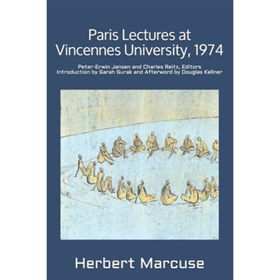 Pre-Owned Paris Lectures at Vincennes University 1974 : Global Capitalism and Radical Opposition