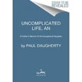 thumbnail image 2 of An Uncomplicated Life, 2 of 2