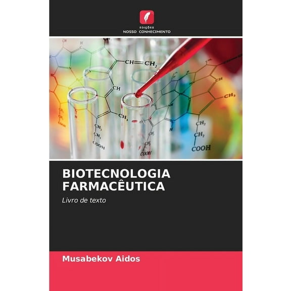 Biotecnologia Farmacêutica, (Paperback)