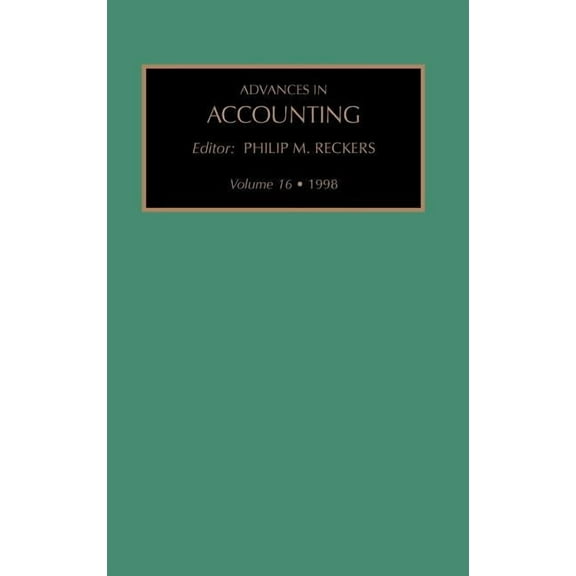 Advances in Accounting Advances in Accounting: Volume 16, Book 16, (Hardcover)