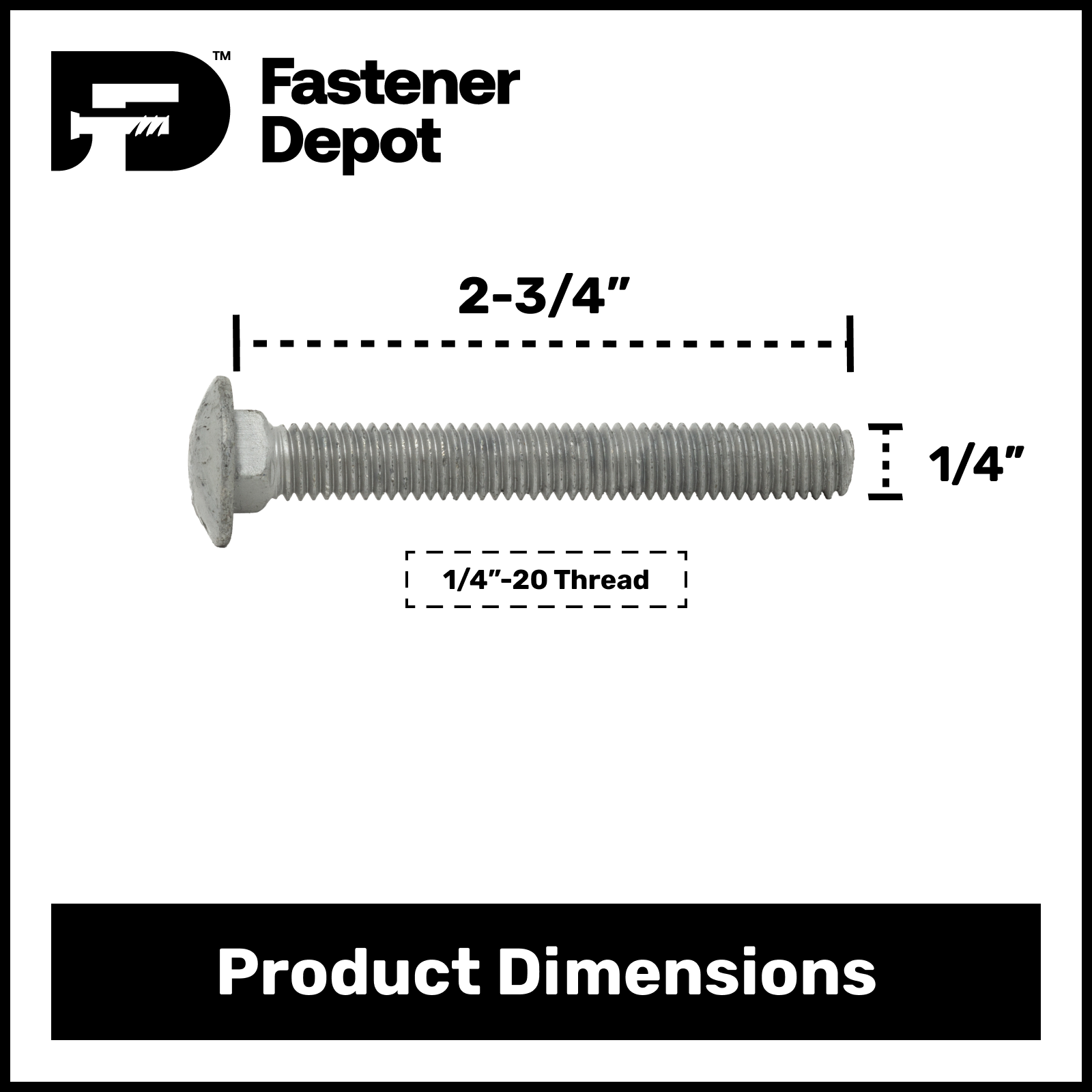 1/4"-20 x 2-3/4" Hot Dipped Galvanized Carriage Bolt w/Nuts & Flat Washers, Quantity 100 - by Fastener Depot, LLC