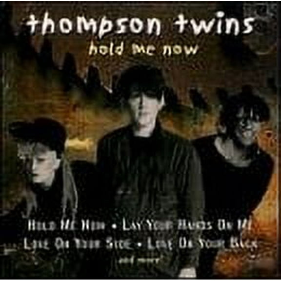 Thompson Twins - Hold Me Now - CD