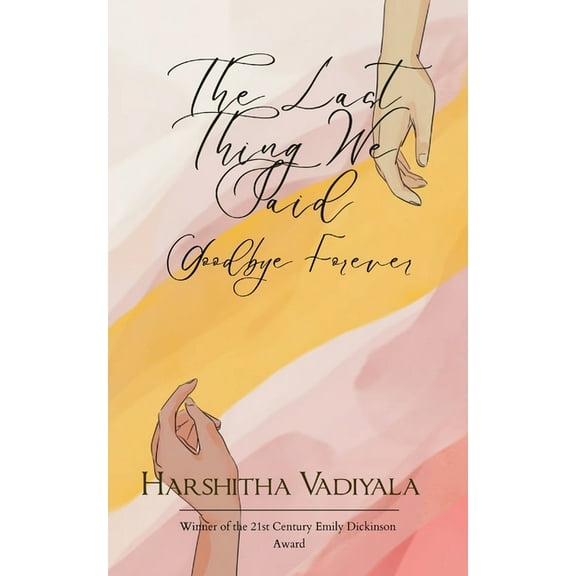 The last thing we said, (Paperback)