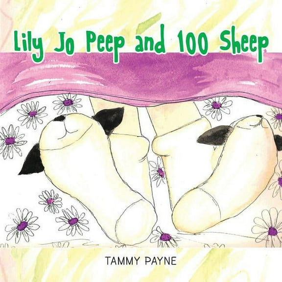 Lily Jo Peep and 100 Sheep, (Paperback)