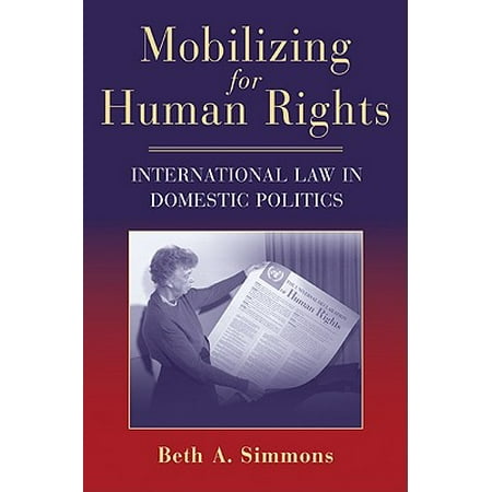 Mobilizing for Human Rights : International Law in Domestic (Best Schools For Human Rights Law)