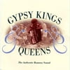 Gypsy Kings And Queens
