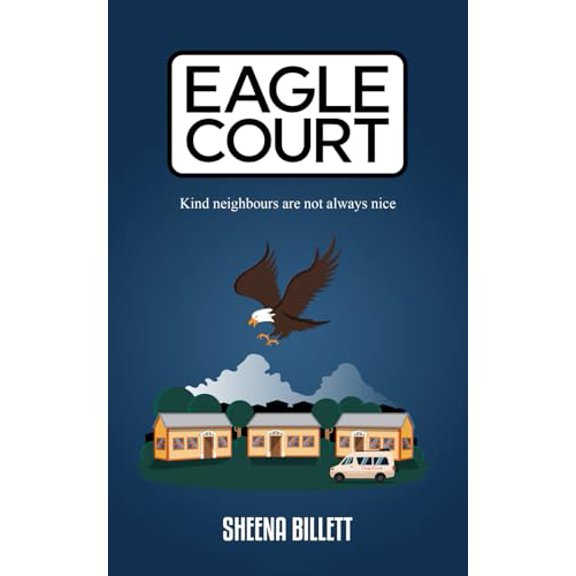 Pre-Owned Eagle Court: Kind neighbours are not always nice