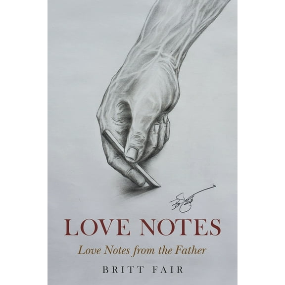 Love Notes : Love Notes from the Father