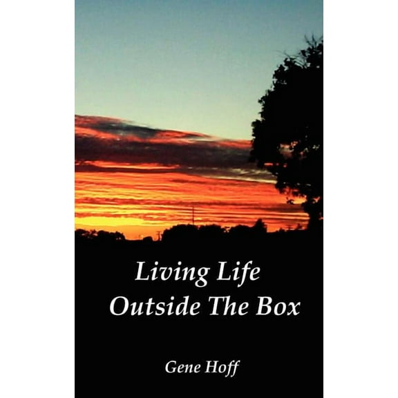 Living Life Outside The Box, (Paperback)