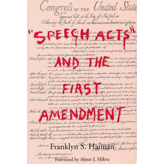 Pre-Owned Speech Acts and the First Amendment (Hardcover) 0809318822 9780809318827