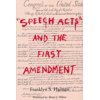 Pre-Owned Speech Acts and the First Amendment (Hardcover) 0809318822 9780809318827