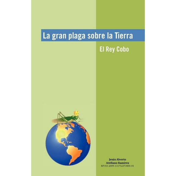 La gran plaga sobre la Tierra