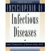 Encyclopedia of Infectious Diseases (Encyclopedia of Infectious Diseases, 1998), Used [Hardcover]