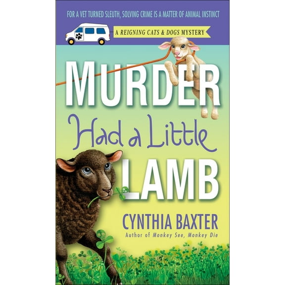 Reigning Cats and Dogs Mystery Murder Had a Little Lamb, Book 8, (Paperback)