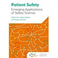 thumbnail image 3 of Patient Safety: Emerging Applications of Safety Science, (Paperback), 3 of 3