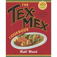 thumbnail image 1 of Pre-Owned The Tex-Mex Cookbook: A History in Recipes and Photos (Paperback) 0767914880 9780767914888, 1 of 1