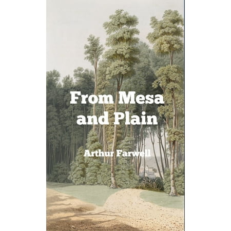 From Mesa and Plain (Original Scores) - eBook