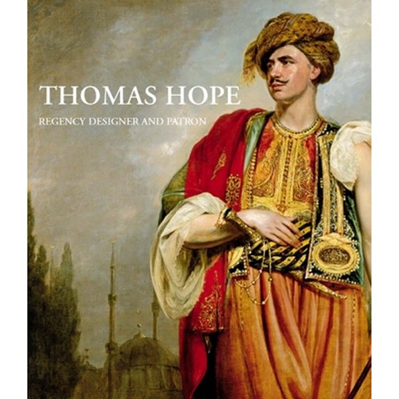 Pre-Owned Thomas Hope : Regency Designer (Hardcover)