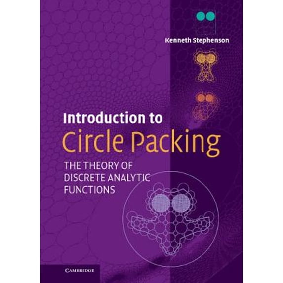 Pre-Owned Introduction to Circle Packing (Hardcover) 0521823560 9780521823562