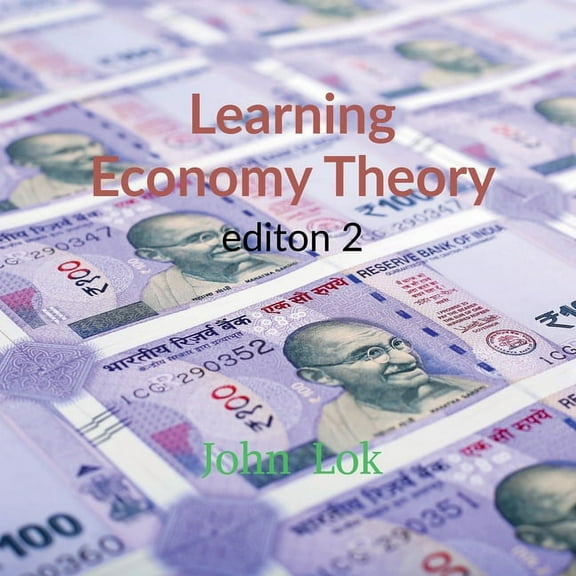 Learning Economy Theory edition 2, (Paperback)