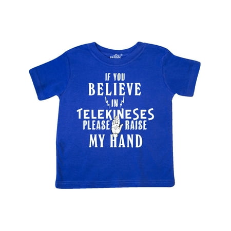 

Inktastic If You Believe in Telekineses Please Raise my Hand Gift Toddler Boy or Toddler Girl T-Shirt