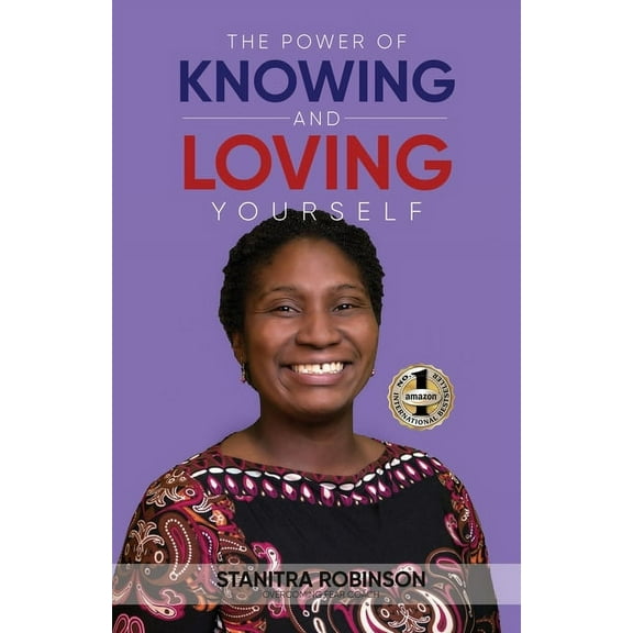 The Power of Knowing and Loving Yourself, (Paperback)