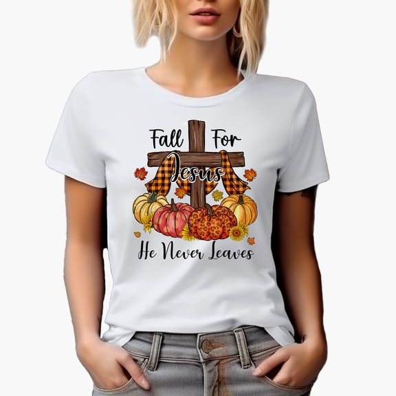 Fall for Jesus, He Never Leaves with Cross & Pumpkins, Autumn Art Merch Gift, White T-Shirt, Small