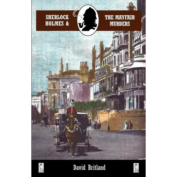 Sherlock Holmes and the Mayfair Murders (Paperback)