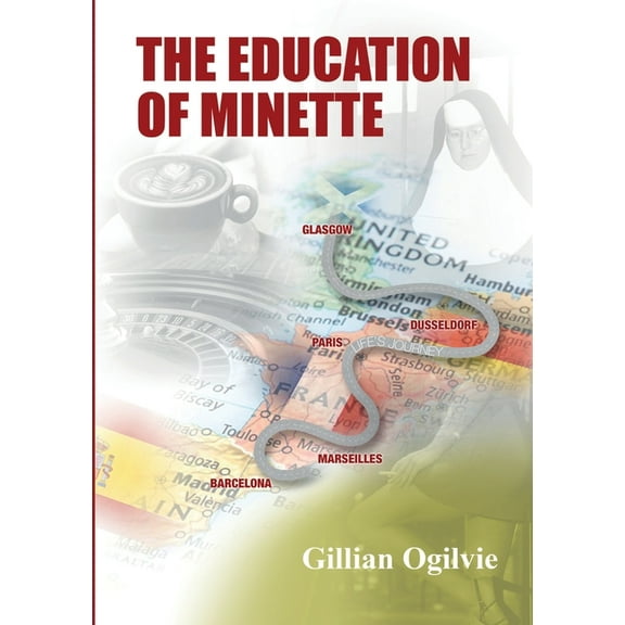 The Education of Minette (Paperback)