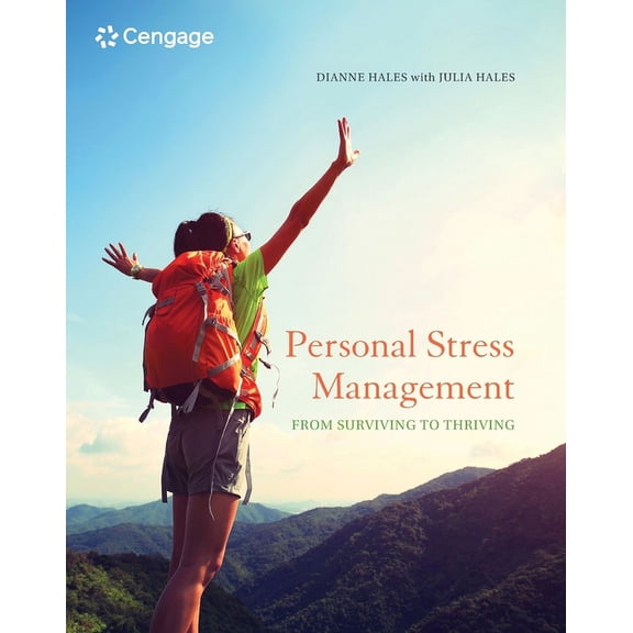 Personal Stress Management: From Surviving to Thriving, (Paperback)