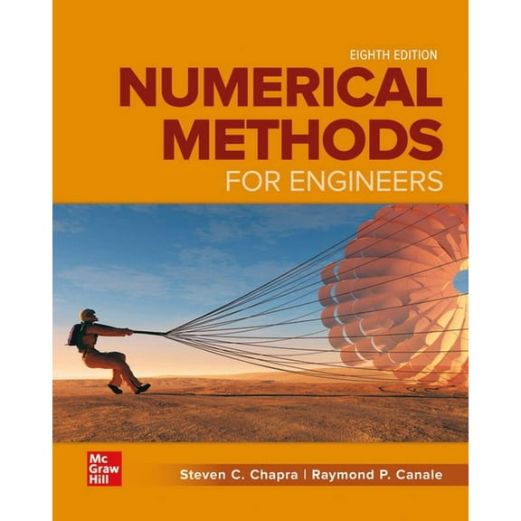 Loose Leaf for Numerical Methods for Engineers, (Loose Leaf)