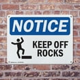 thumbnail image 4 of (2 Pack) Keep Off Rocks OSHA Notice Sign 24 Inch X 18 Inch Indoor / Outdoor Rust-Free Aluminum Metal Signs for Workplace, Workshop, and Construction Site, Made in the USA, 4 of 8