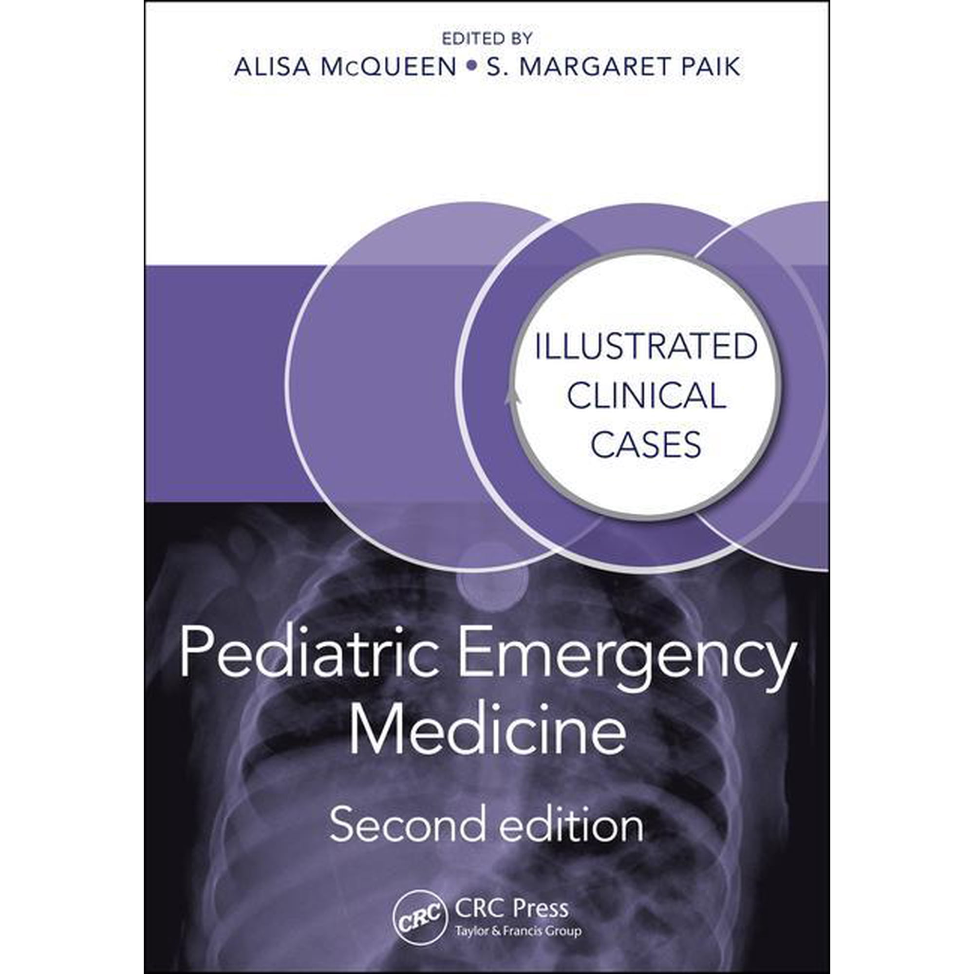 Illustrated Clinical Cases: Pediatric Emergency Medicine: Illustrated Clinical Cases, Second Edition (Hardcover)