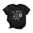 thumbnail image 3 of Honeeladyy Summer Sales All I Need is Coffee and My Dog T-Shirt for Women Attitude Letter Print Pet Lovers Tops Summer Casual Dog Mom Shirts, 3 of 5