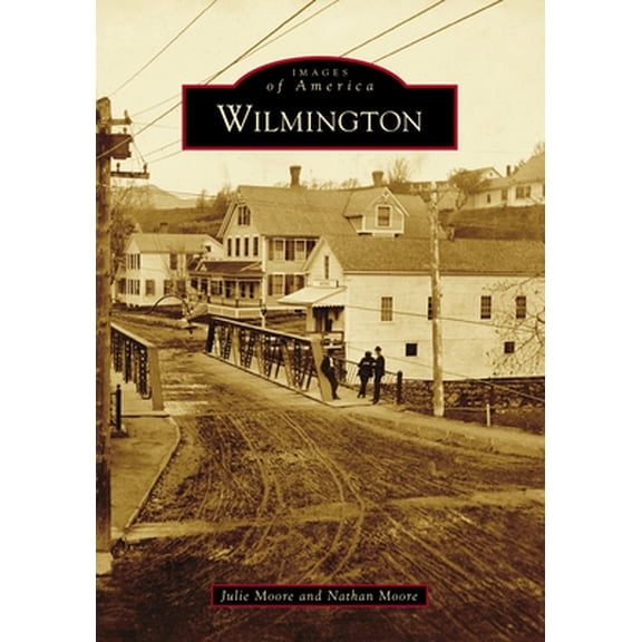 Pre-Owned Wilmington (Paperback) 1467104930 9781467104937